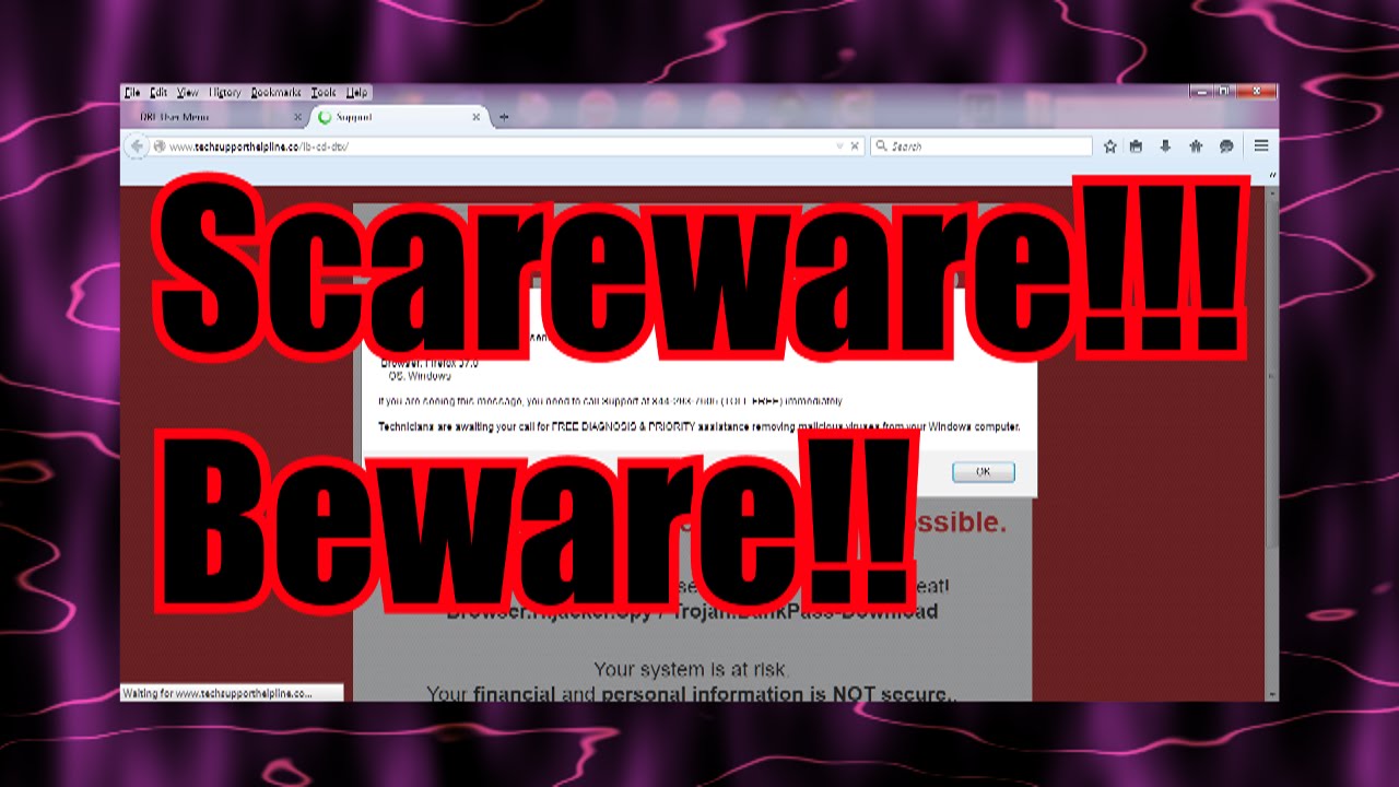 Scareware and Tech Support Scams